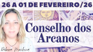 Conselho dos Arcanos | 26 a 01 de Fevereiro de 2026