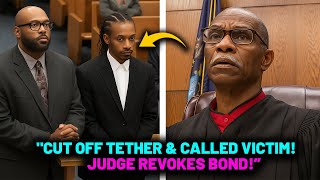 Judge Simpson DESTROYS Defendant Who Cut Off Tether & Defied No-Contact Order!