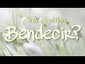 ¿QUÉ SIGNIFICA BENDECIR?