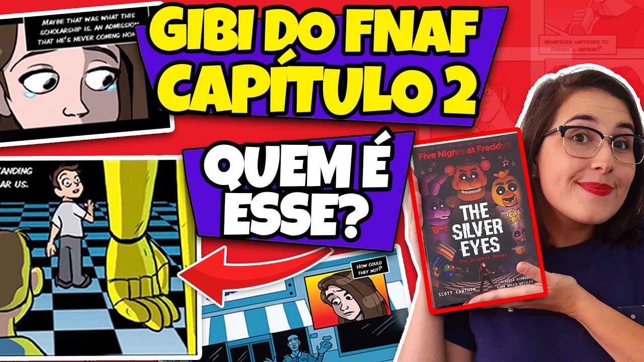 FNAF The Silver Eyes - COMPLETO, todos os Capítulos- Ravena Abluba -  Quadrinho do Fnaf em Português. 