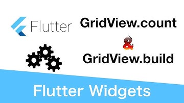 flutter 教學 教程 基礎篇(11) GridView count and GridView build