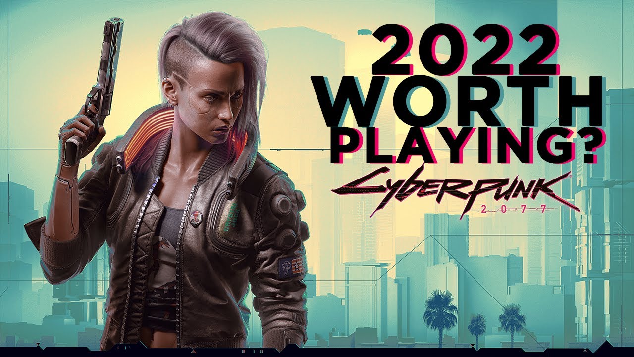 Is Cyberpunk 2077 Worth Playing 2 Years Later? YouTube