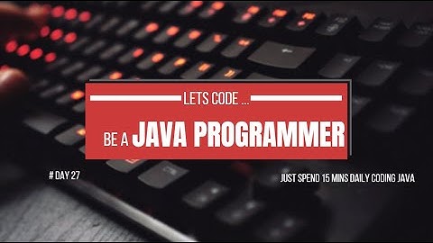 #Day27: Enhanced For Loop in Java