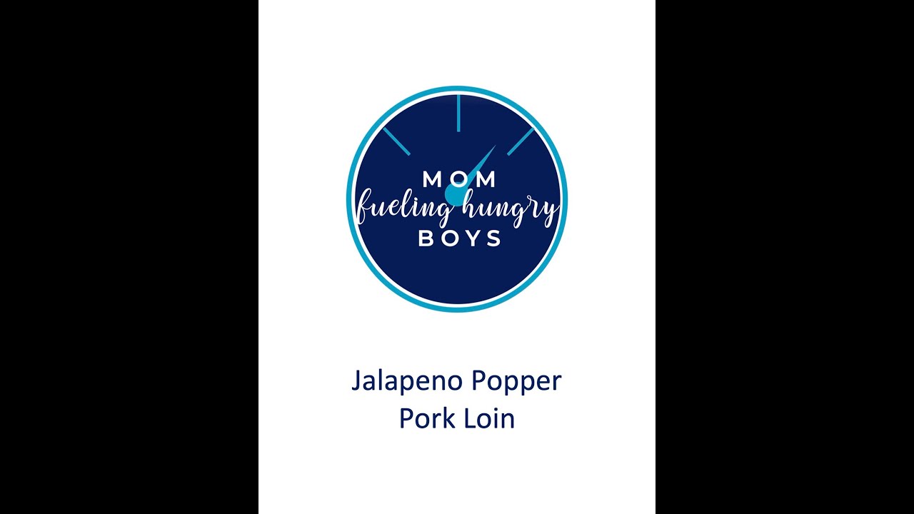 Jalapeno Popper Pork Loin Youtube