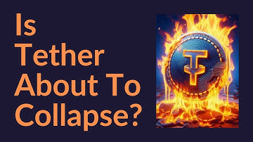 Is Tether About To Collapse?