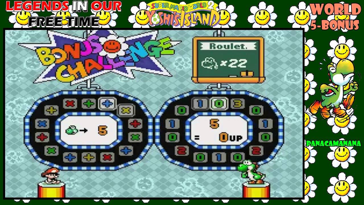 Legends Chain Play Super Mario World 2 Yoshi s Island World 5 Bonus Roulette YouTube