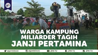 Tagih Janji Pertamina, Warga Kampung Miliarder Gelar Demo