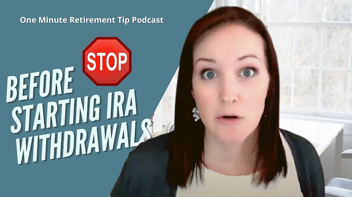 What You Need To Know Before Starting IRA Withdraw...