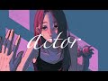 【MV】actor / ふるーり