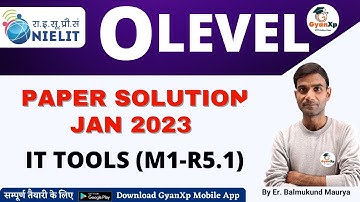 O Level Paper Solution JAN 2023 || IT Tools Paper JAN 2023 (Series 12) || IT Tools Answer Key