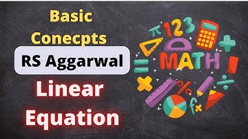 Linear Equations - Part 1 -  Simple Equations - Complete Theory |Class 7 Maths -  SK Mishra - SMHS