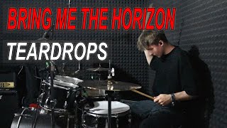 Bring Me The Horizon - Teardrops (REMAKE) | TigerDrums Drum Cover