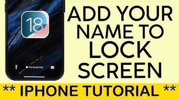 How to Add your Name on iPhone Lock Screen iOS 18 2024