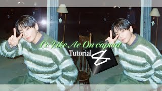 CC LIKE AE ON CAPCUT TUTORIAL #MY CC TUTORIAL #LIKE AND SUBCRIBE 
