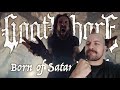 Goatwhore - Born Of Satan&#39;s Flesh - Reacción / Reseña