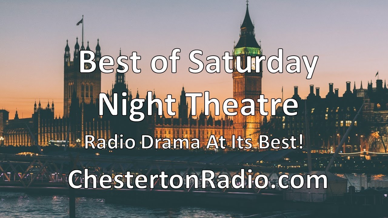 The Best of Saturday Night Theatre - YouTube