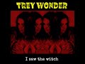 Trey wonder  i saw the witch official music  a blanktv world premiere