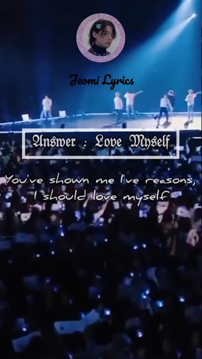 𝐴𝑛𝑠𝑤𝑒𝑟 :𝐿𝑜𝑣𝑒 𝑀𝑦𝑠𝑒𝑙𝑓 - 𝐵𝑇𝑆☁️ ||Eng Lyrics ||