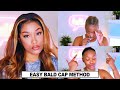 HOW TO: Easy Bald Cap Method | Wig Application | Fabulous Bre