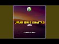 Umar ibn e khattab aya