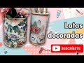 Latas decoradas con servilleta