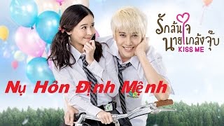 Nụ Hôn Định Mệnh (phim Thái)