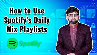 How to Use Spotify's Daily Mix Playlists for a Mix of Your Favorite Song screenshot 2