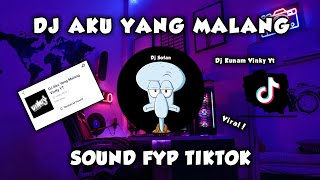 DJ AKU YANG MALANG FULL BASS - VINKY YETE