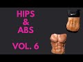 Hips & Abs Vol. 6 Karın - Kalça - Bacak Egzersizleri #evdekal ve benimle spor yap