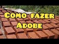 COMO FAZER TIJOLO ECOLÓGICO ADOBE