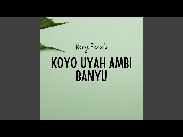 Koyo Uyah Ambi Banyu class=