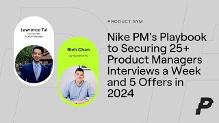 How I Landed a Product Manager Job in 2024 with fmr Nike PM