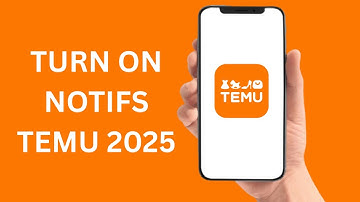 How To Turn On Notifications On Temu App? 2025