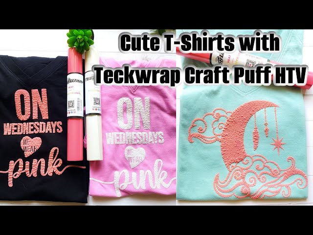How To Get The Perfect Puff Vinyl Shirts - Color Me Crafty