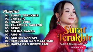 SURAT TERAKHIR - TASYA ROSMALA ADELLA FULL ALBUM TERBARU 2024