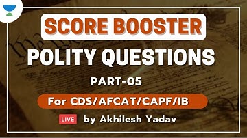Score Booster Polity Questions for CDS/CAPF/AFCAT/IB 2021 | Geography by Akhilesh Yadav