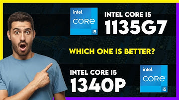 Intel Core i5 1135G7 vs Intel Core i5 1340P Comparison