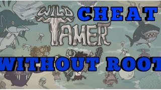 Cheat Without Root ~ Wild Tamer screenshot 4