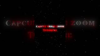 Capcut shake zoom tutorial  || #tutorial#viral #trending