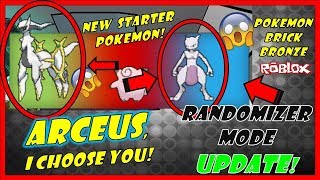 Update I Got Arceus As Starter Randomizer Mode Pokemon Brick Bronze Roblox Youtube - roblox pokemon adventures randomizer starter pokemon