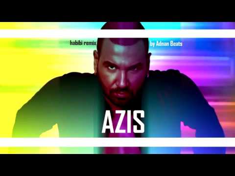 Azis   Habibi Adnan (Beats Club Remix) 2017