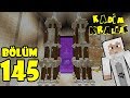 EFSANE NETHER PORTAL !!! | Minecraft: Kadim Krallık | Bölüm 145