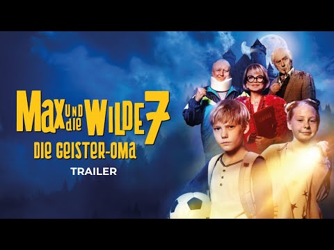 Trailer-Vorschau zu Max und die wilde 7 - Die Geister-Oma