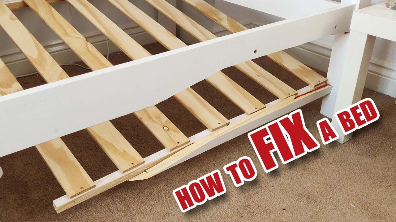 How To Fix A Broken Bed Part 2 Of, How To Reinforce Bed Frame Legs