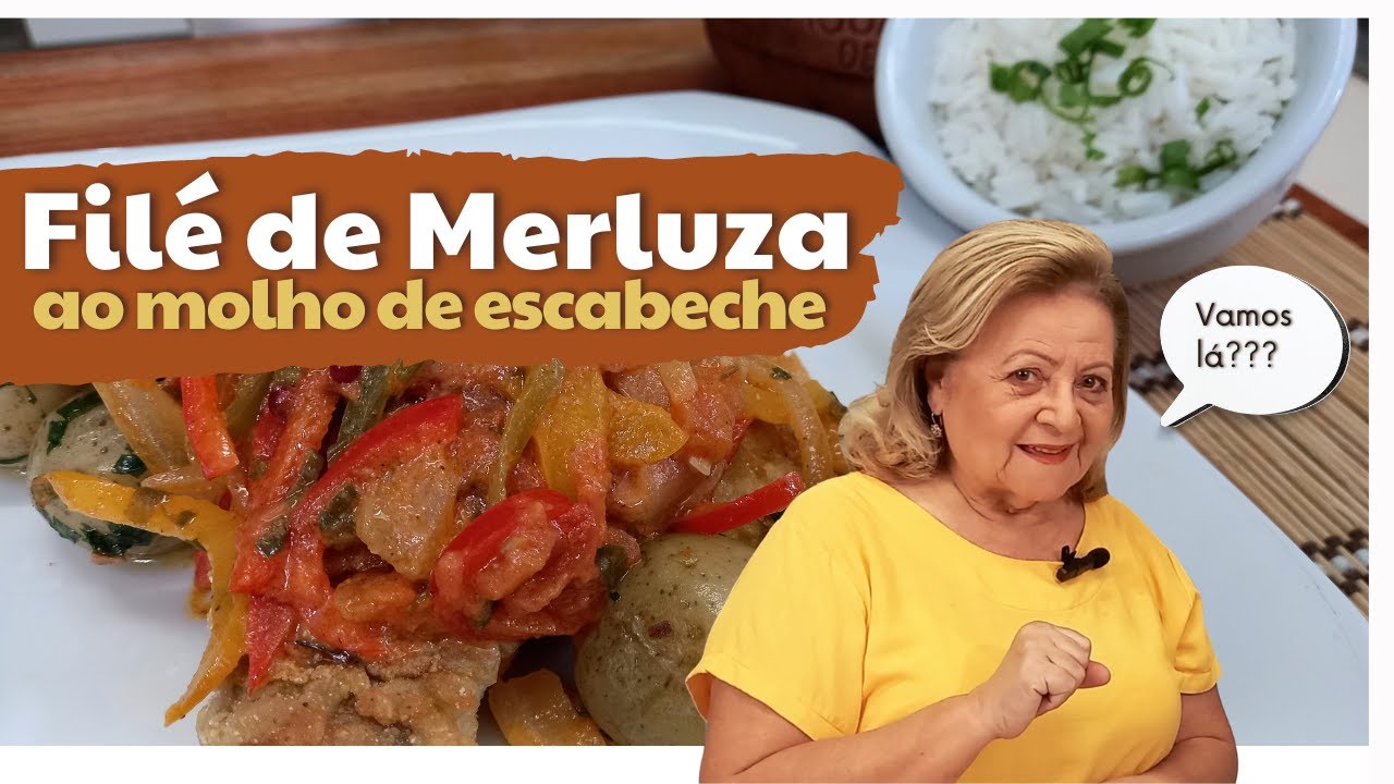 Filé de Merluza ao Molho Escabeche | Elíbia Portela