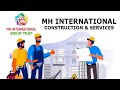 Mh international construction  services