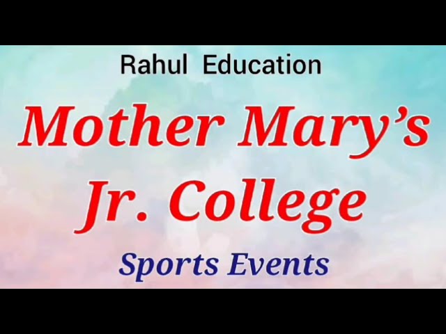 Mother Mary's Junior College Annual Sports Fest 2023 Highlights!