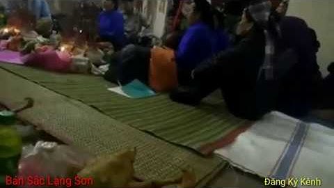 Hát Then Hay Then Lộc Bình Lạng Sơn