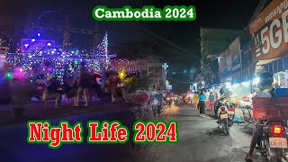 Night Life: How is night life in Cambodia? , April 2024