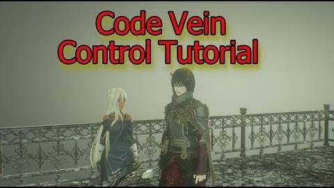 Code Vein Network Test Ed Control Tutorial